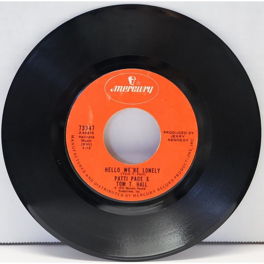 Patti Page Tom T Hall 45 RPM Hello We're Lonely Country Mercury 1972